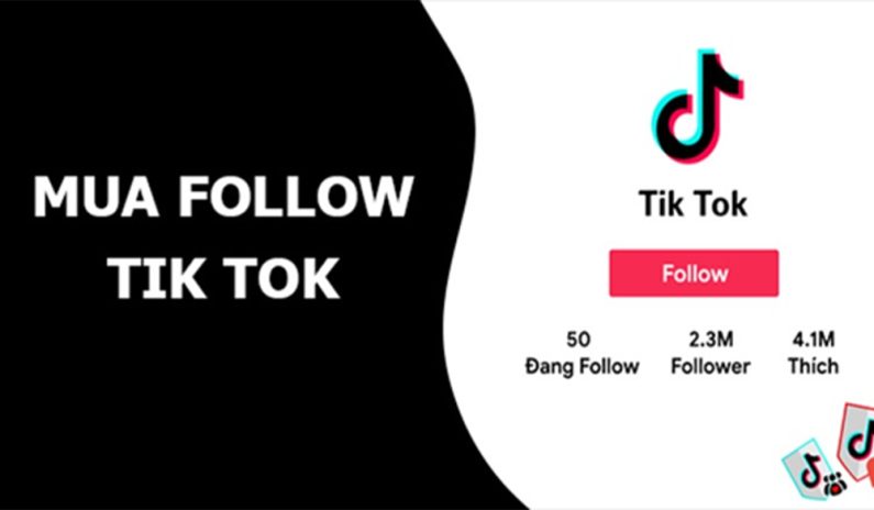 Tại sao cần tăng follow TikTok?